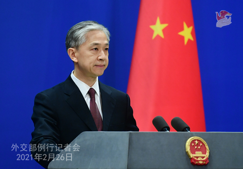 Pravidelná tisková konference mluvčího ministra zahraničí Wang Wenbin 26. února 2021
