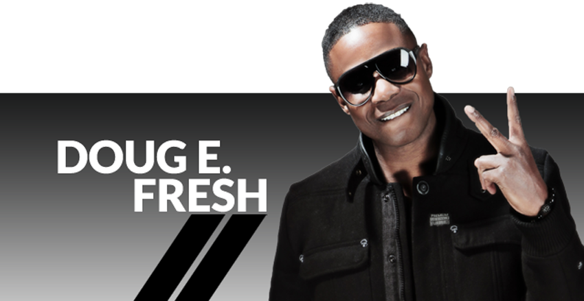 Doug E. Fresh – raper